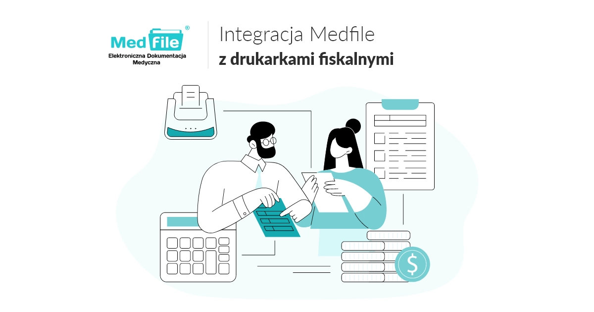 Integracja EDM Medfile z drukarkami fiskalnymi Padami oraz skanerami dokumentów