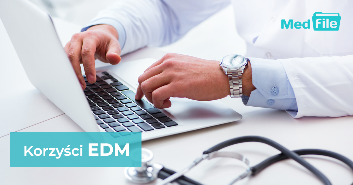 Jakie korzyści dla pacjentów przynosi elektroniczna dokumentacja medyczna?